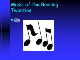 Music of the Roaring Twenties
