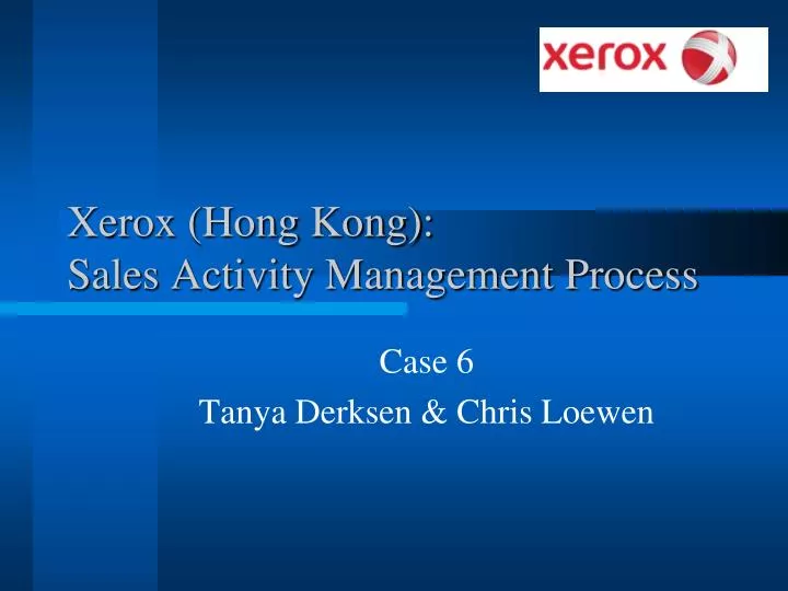 xerox hong kong sales activity management process