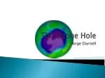 T he Ozone Hole - slide 1