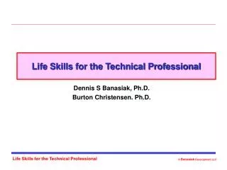 Life Skills for the Technical Professional