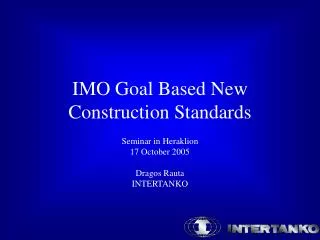 IMO Goal Based New Construction Standards