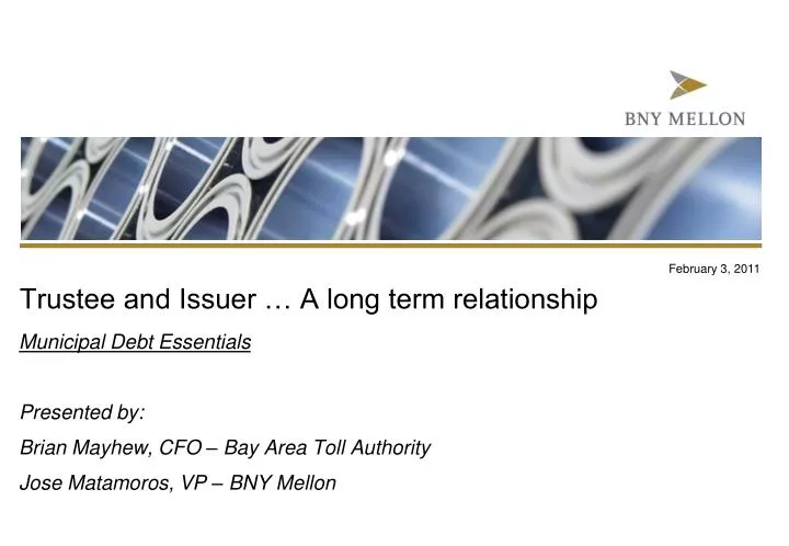 trustee and issuer a long term relationship