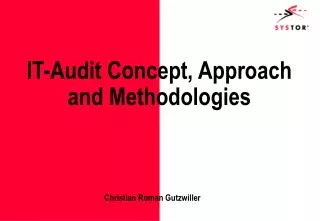 IT-Audit Concept, Approach and Methodologies