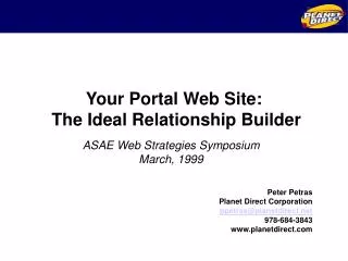 Your Portal Web Site: The Ideal Relationship Builder