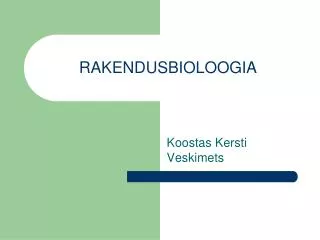 RAKENDUSBIOLOOGIA