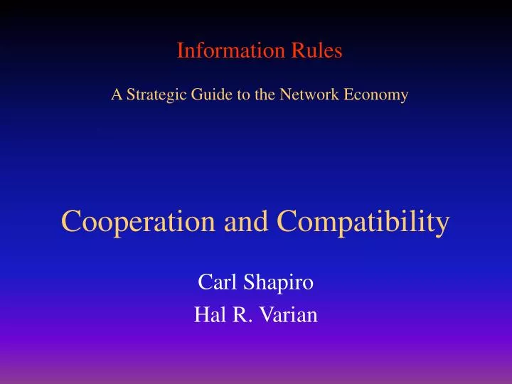 cooperation and compatibility