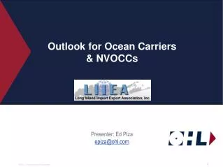 Outlook for Ocean Carriers &amp; NVOCCs