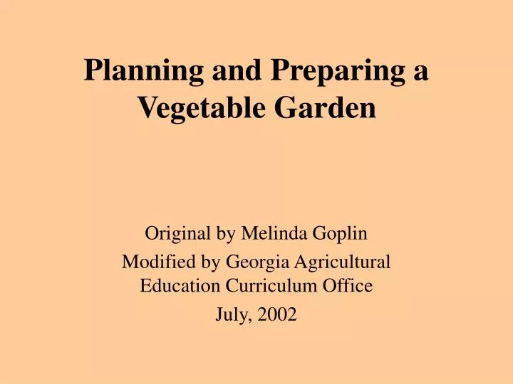 planning and preparing a vegetable garden