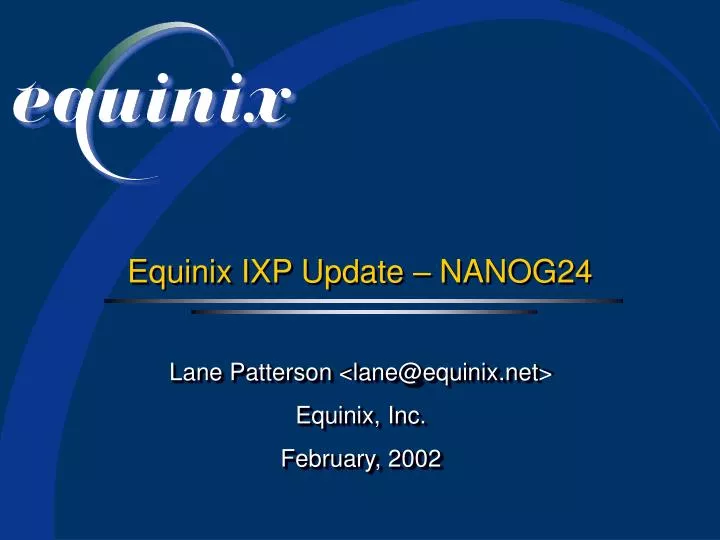 equinix ixp update nanog24