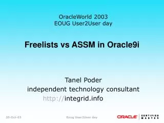 Freelists vs ASSM in Oracle9i