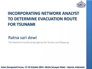 Incorporating network analyst to determine evacuation route for tsunami