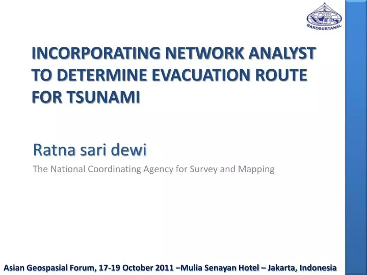 incorporating network analyst to determine evacuation route for tsunami