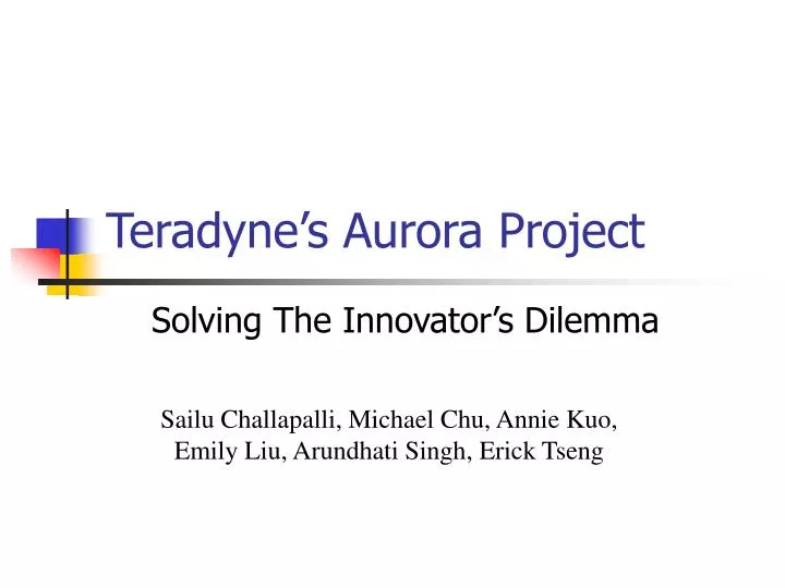 teradyne s aurora project