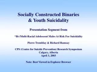 Socially Constructed Binaries &amp; Youth Suicidality