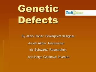 Genetic Defects