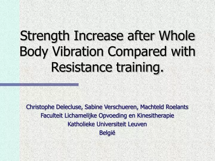 strength increase after whole body vibration compared with resistance training