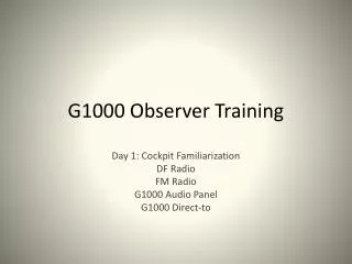 G1000 Observer Training