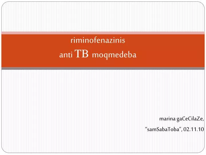 riminofenazinis anti tb moqmedeba