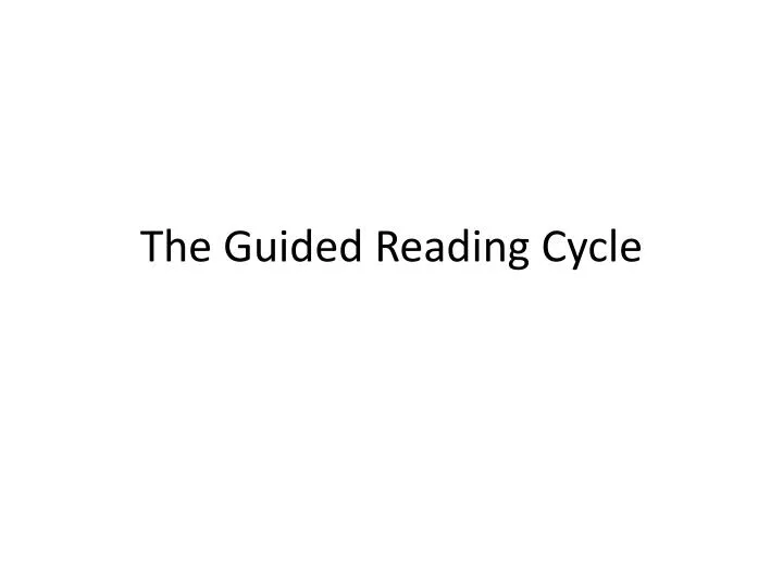 the guided reading cycle