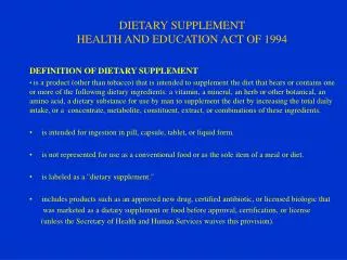 DIETARY SUPPLEMENT HEALTH AND EDUCATION ACT OF 1994