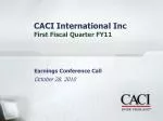 CACI International Inc First Fiscal Quarter FY11 - slide 1