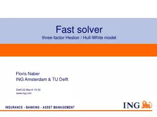 Fast solver three-factor Heston / Hull-White model