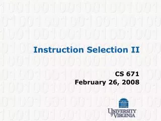Instruction Selection II