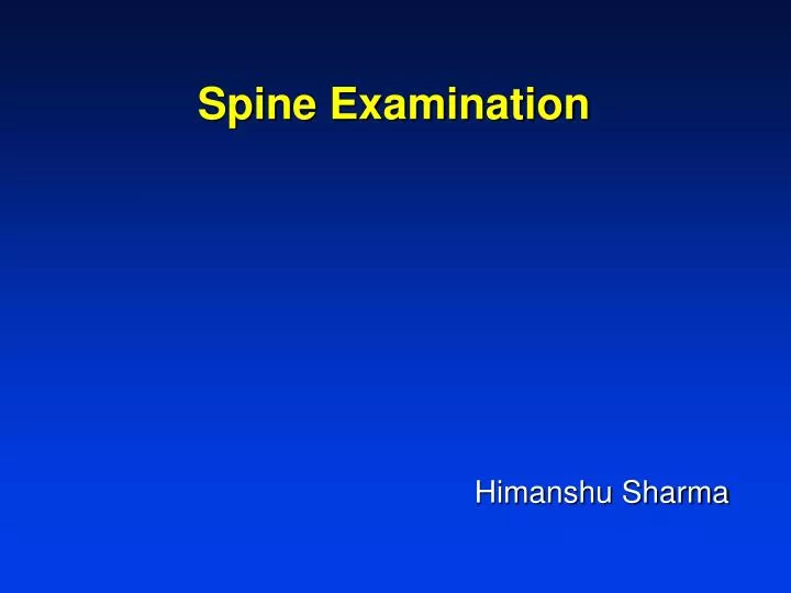 spine examination