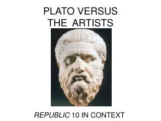 PLATO VERSUS THE ARTISTS