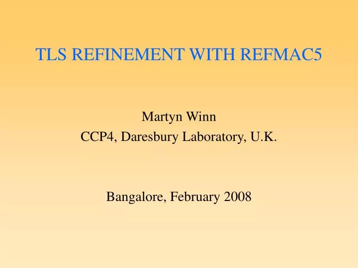 tls refinement with refmac5