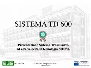 SISTEMA TD 600
