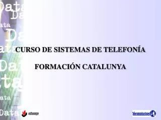 CURSO DE SISTEMAS DE TELEFONÍA FORMACIÓN CATALUNYA