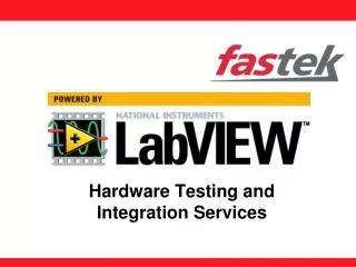 Hardware Testing and Integration Services