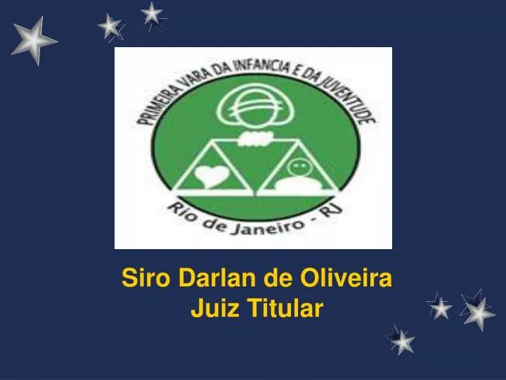 siro darlan de oliveira juiz titular