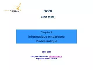 Chapitre 1 Informatique embarquée Problématique