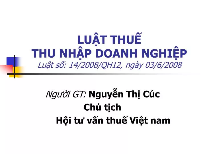 lu t thu thu nh p doanh nghi p lu t s 14 2008 qh12 ng y 03 6 2008