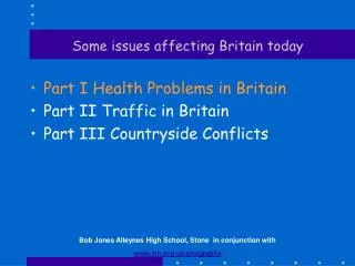 Some issues affecting Britain today