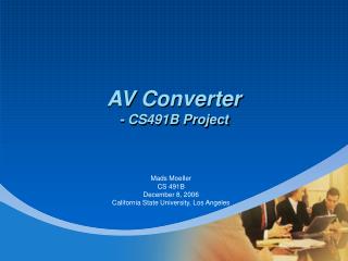 AV Converter - CS491B Project