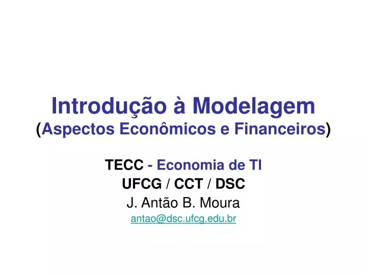 introdu o modelagem aspectos econ micos e financeiros