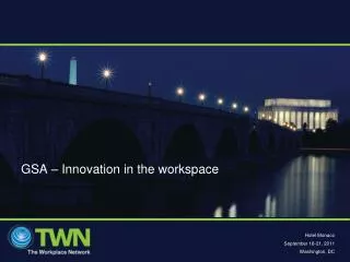 GSA – Innovation in the workspace