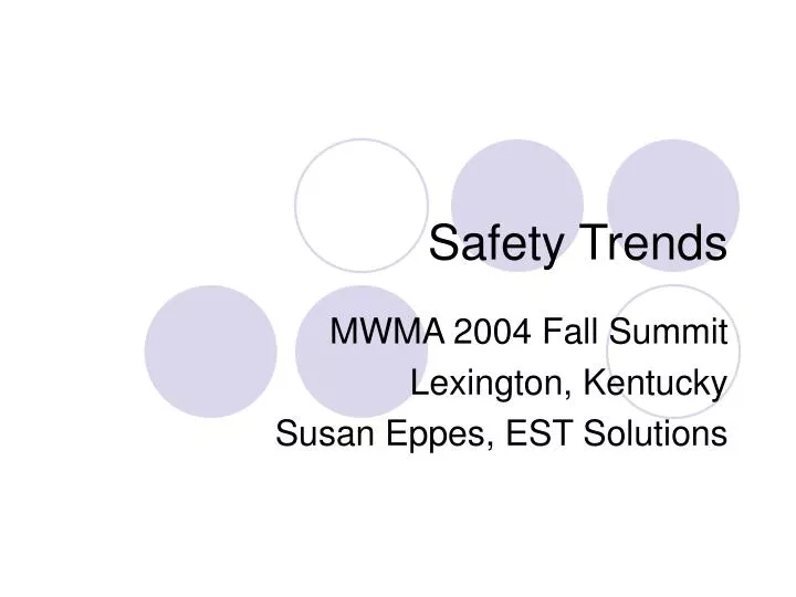 safety trends