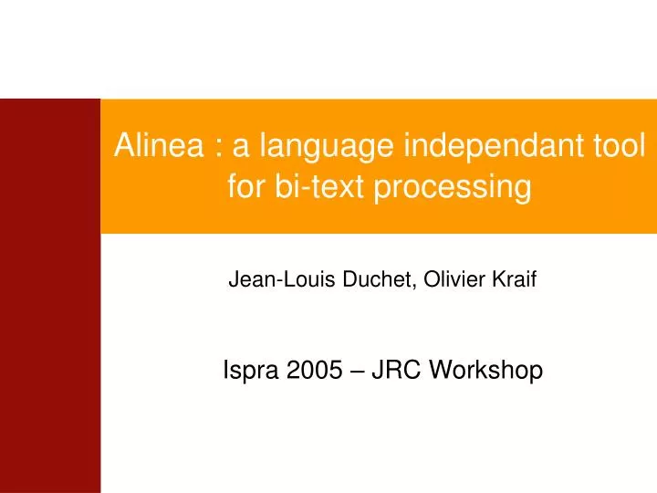 alinea a language independant tool for bi text processing