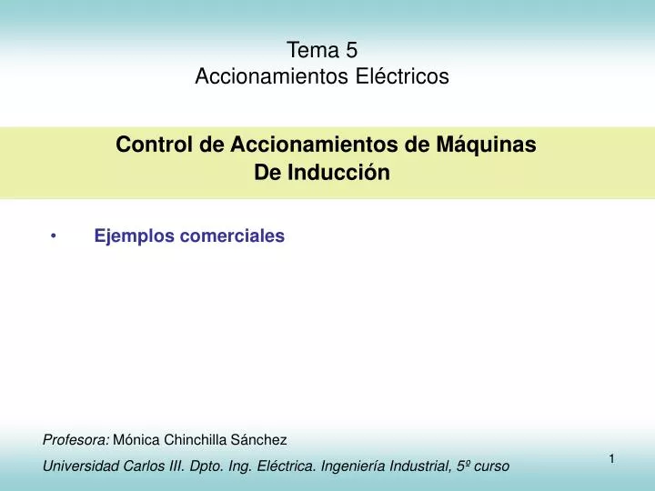 tema 5 accionamientos el ctricos control de accionamientos de m quinas de inducci n