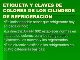 ETIQUETA Y CLAVES DE COLORES DE LOS CILINDROS DE REFRIGERACION