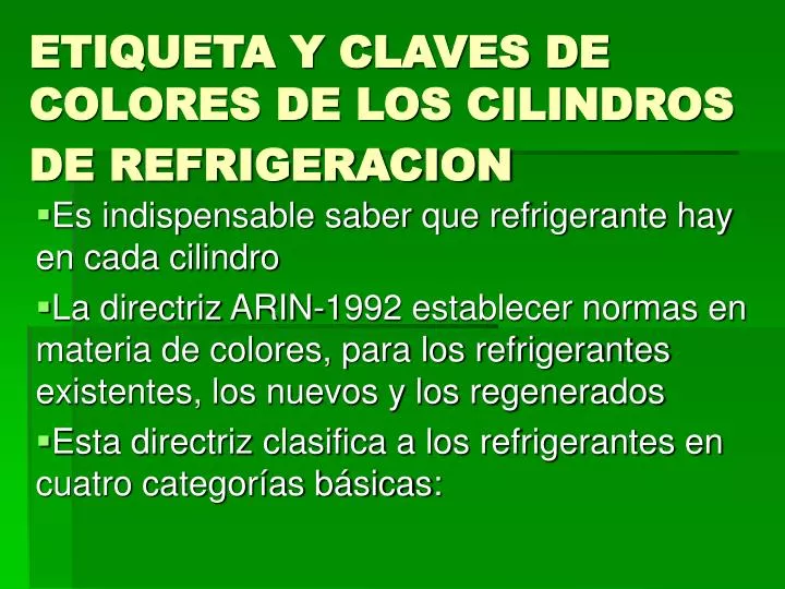 etiqueta y claves de colores de los cilindros de refrigeracion