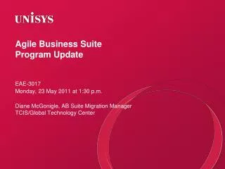 Agile Business Suite Program Update