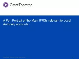 A Pen Portrait of the Main IFRSs relevant to Local Authority accounts
