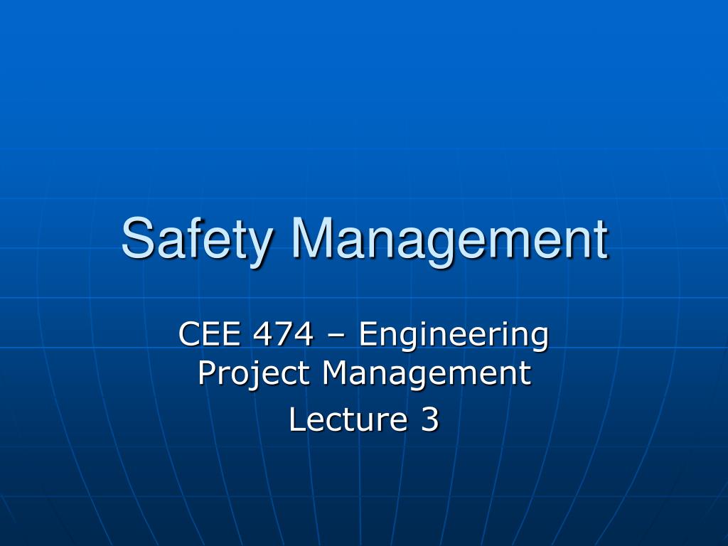 PPT - Safety Management PowerPoint Presentation, free download - ID:553949