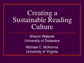 Creating a Sustainable Reading Culture