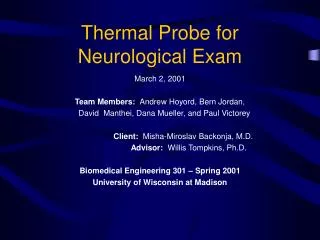 Thermal Probe for Neurological Exam